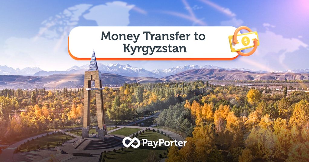 How to Transfer Money to Kyrgyzstan?