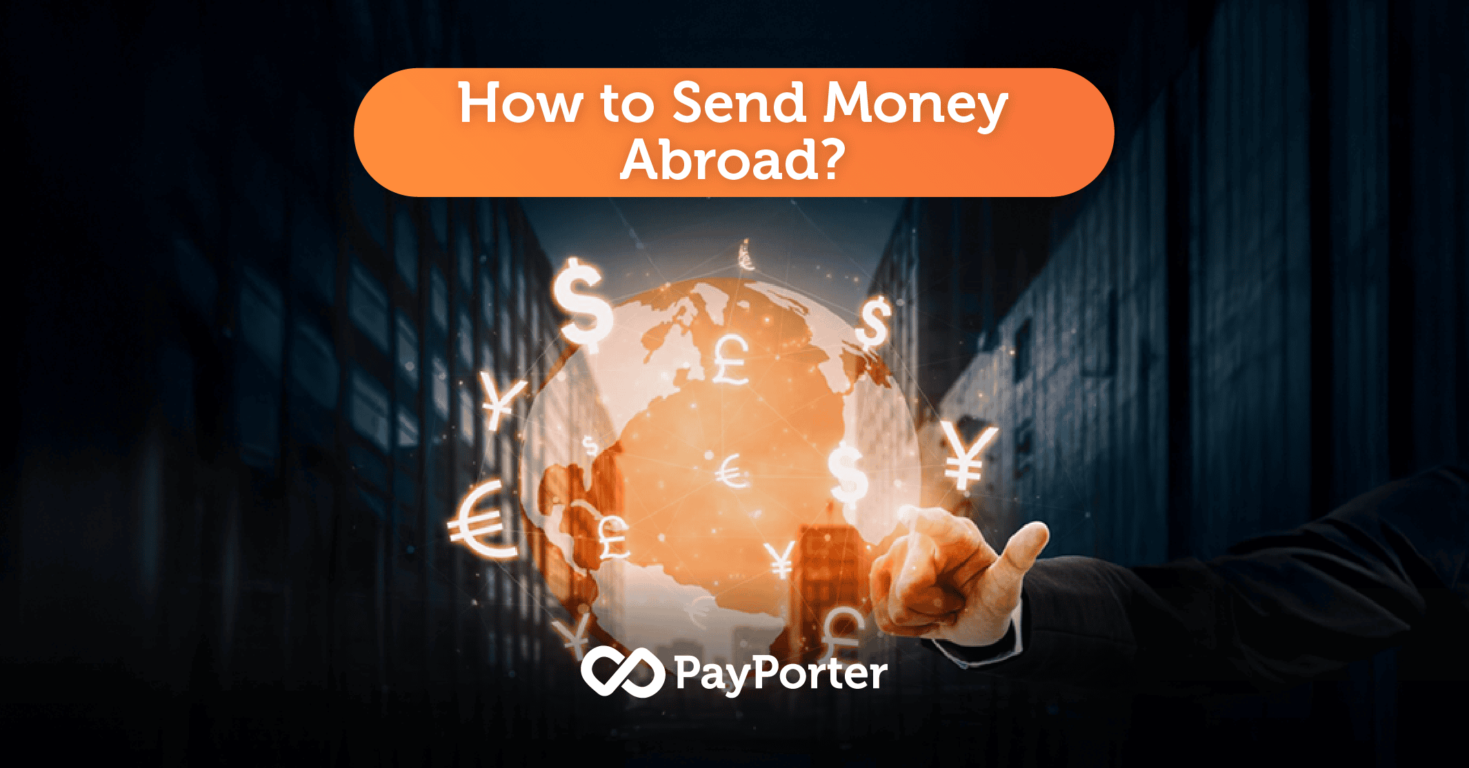 How to Send Money Abroad?