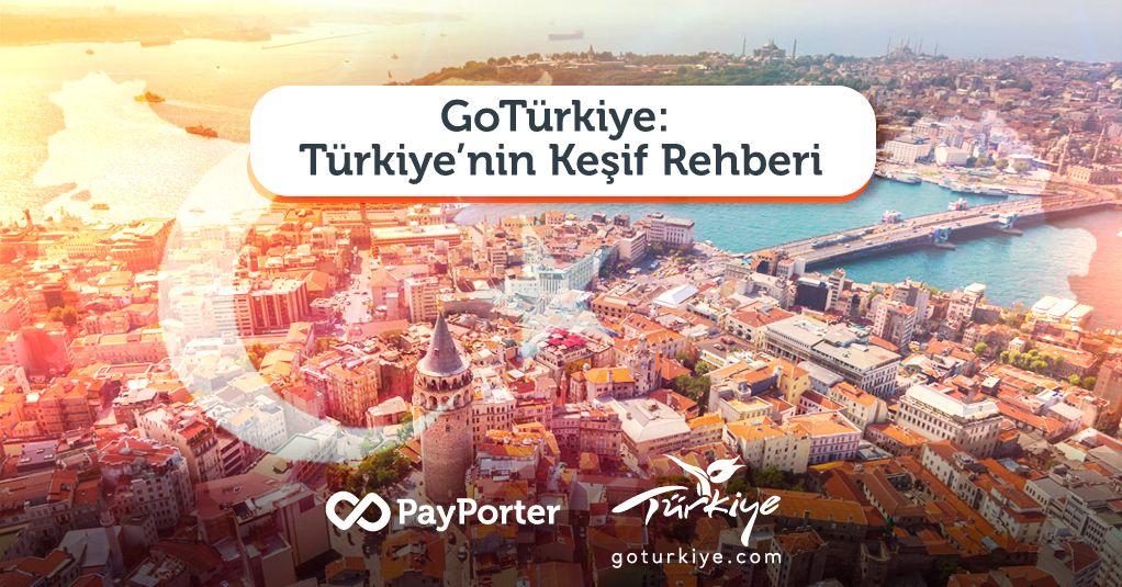 Go Türkiye: Türkiye’nin Keşif Rehberi