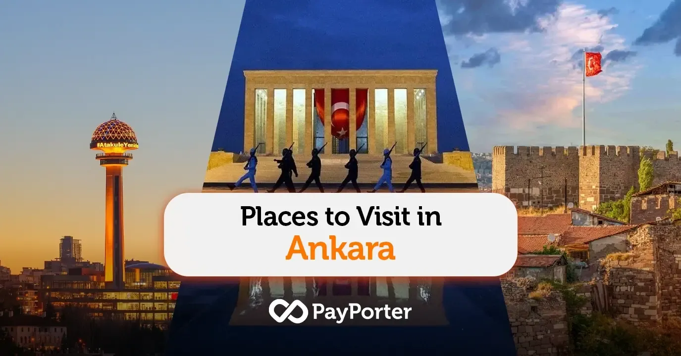 Places to Visit in Ankara | 2026 Updated Travel Guide