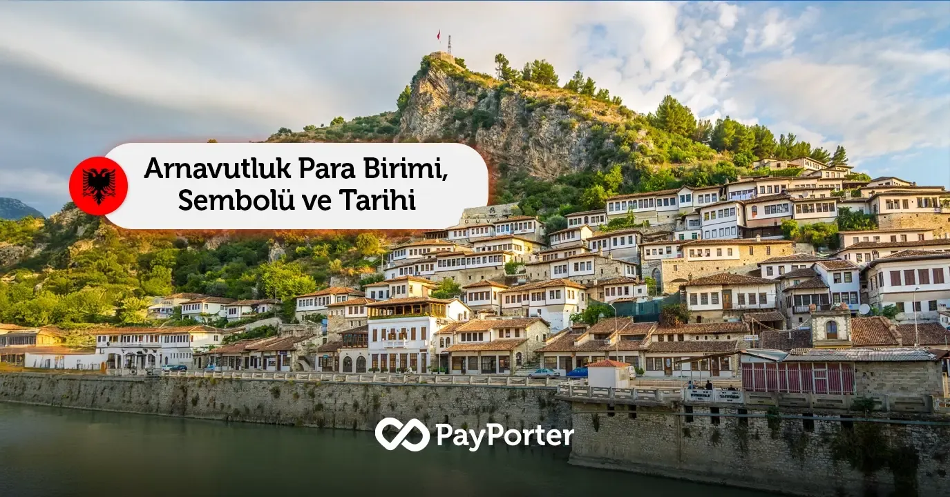 Arnavutluk Para Birimi | Arnavutluk Leki (ALL) Rehberi