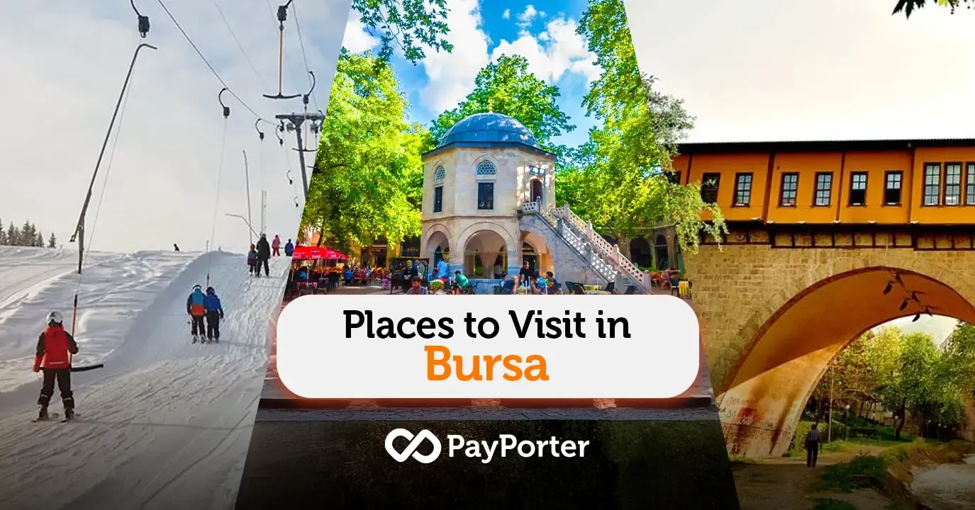 Places to Visit in Bursa 2026 | Historical and Natural Routes
