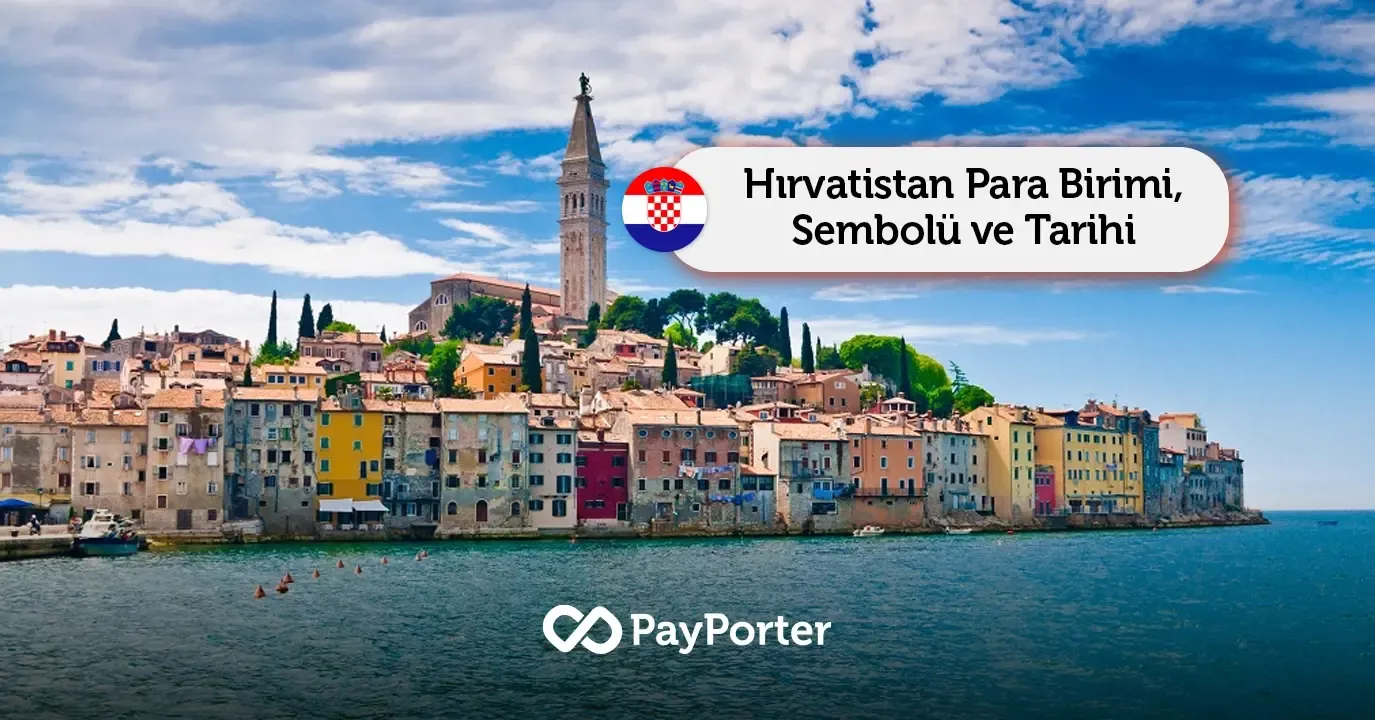 Hırvatistan’ın Para Birimi Nedir? – Euro (EUR) Hakkında Her Şey