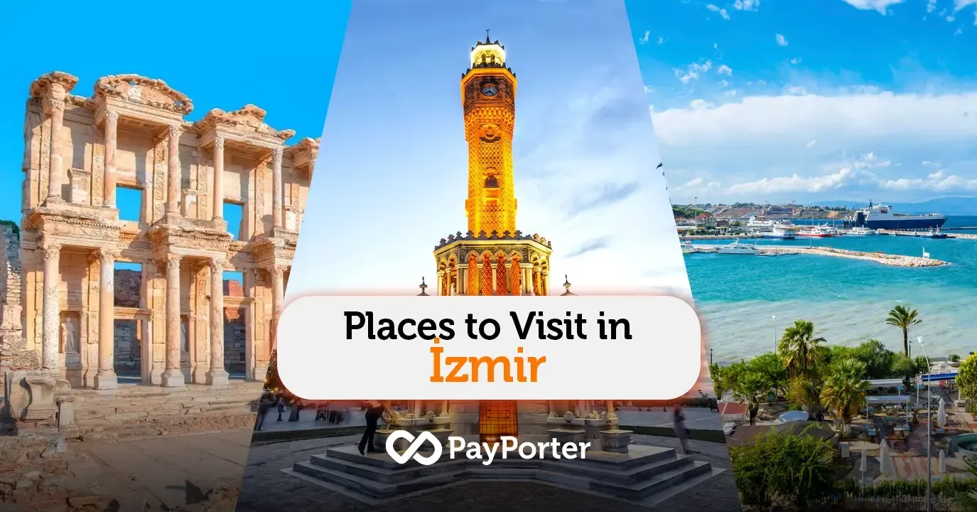Places to Visit in İzmir | 2026 Updated Travel Guide