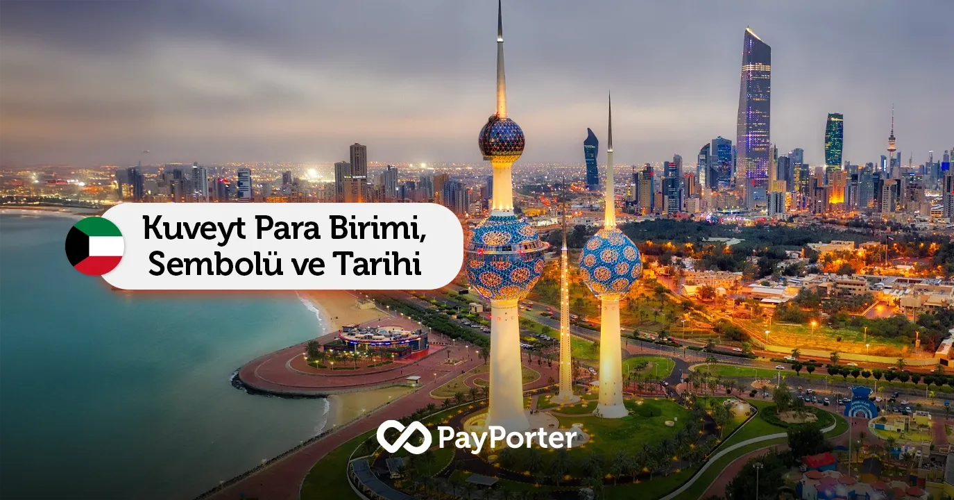 Kuveyt’in Para Birimi Nedir? – Kuveyt Dinarı (KWD) Hakkında Her Şey