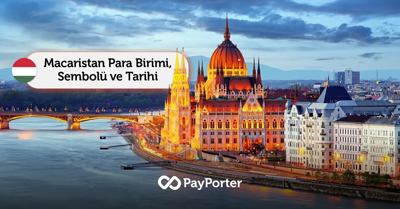 Macaristan’ın Para Birimi Nedir? – Macar Forinti (HUF) Hakkında Her Şey