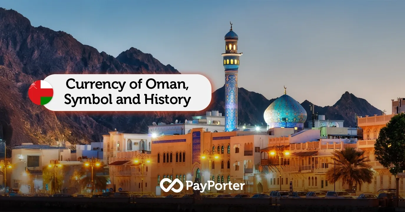 Oman Currency – Everything About the Omani Rial (OMR)