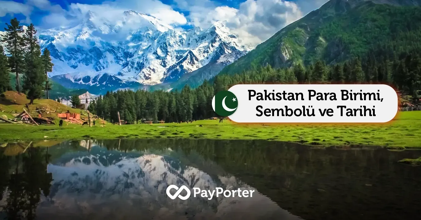 Pakistan Para Birimi | Pakistan Rupisi (PKR) Rehberi