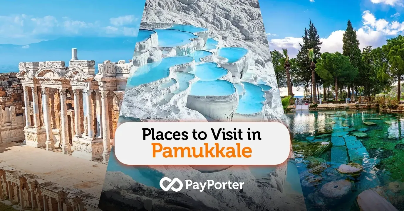 Places to Visit in Pamukkale | 2026 Updated Travel Guide