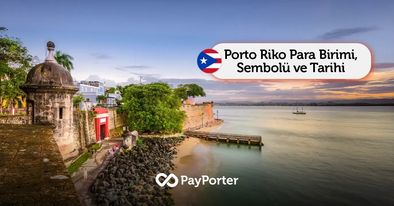 Porto Riko Para Birimi | ABD Doları (USD) Rehberi