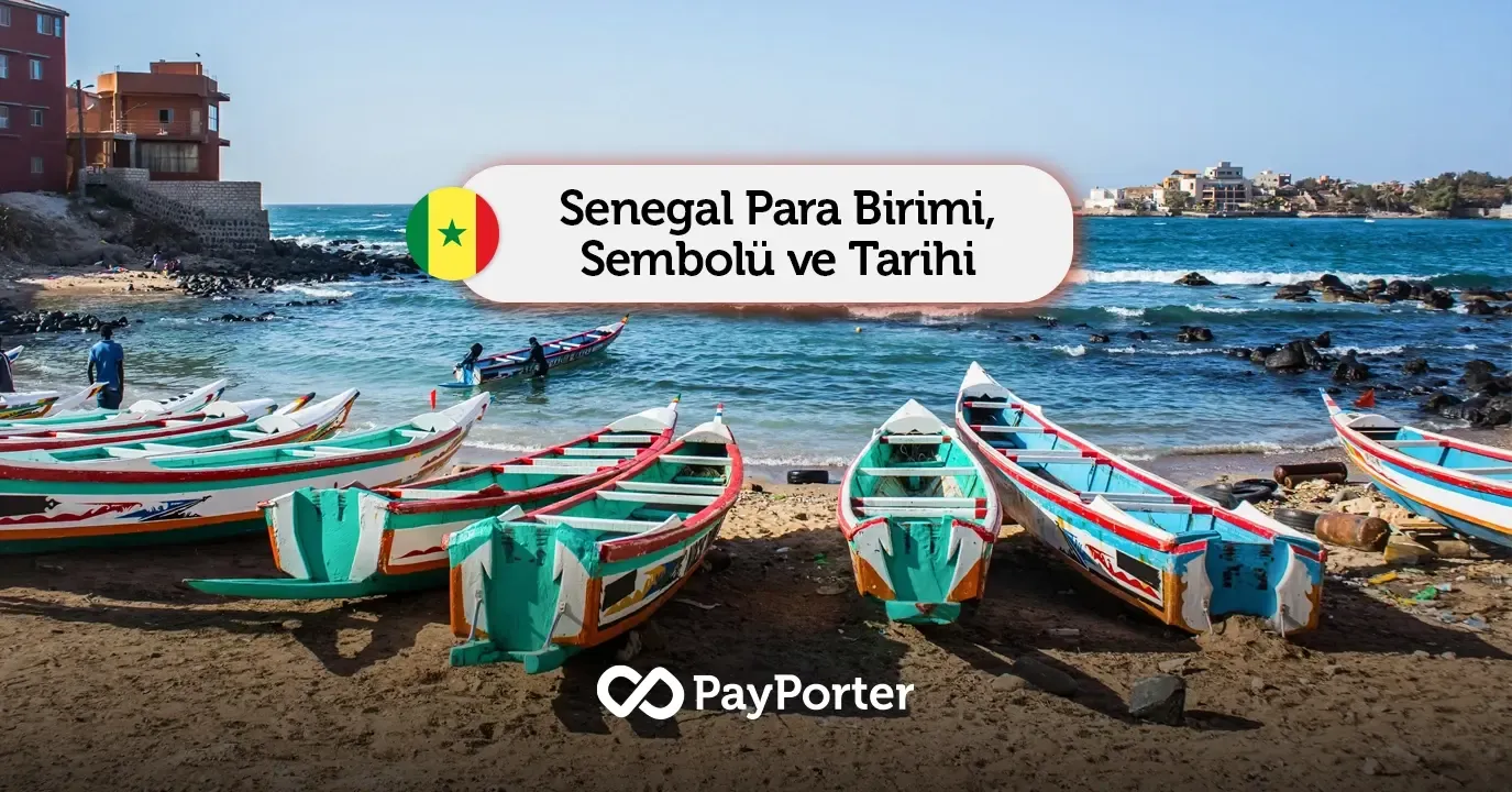 Senegal Para Birimi | Senegal Frangı (XOF) Rehberi