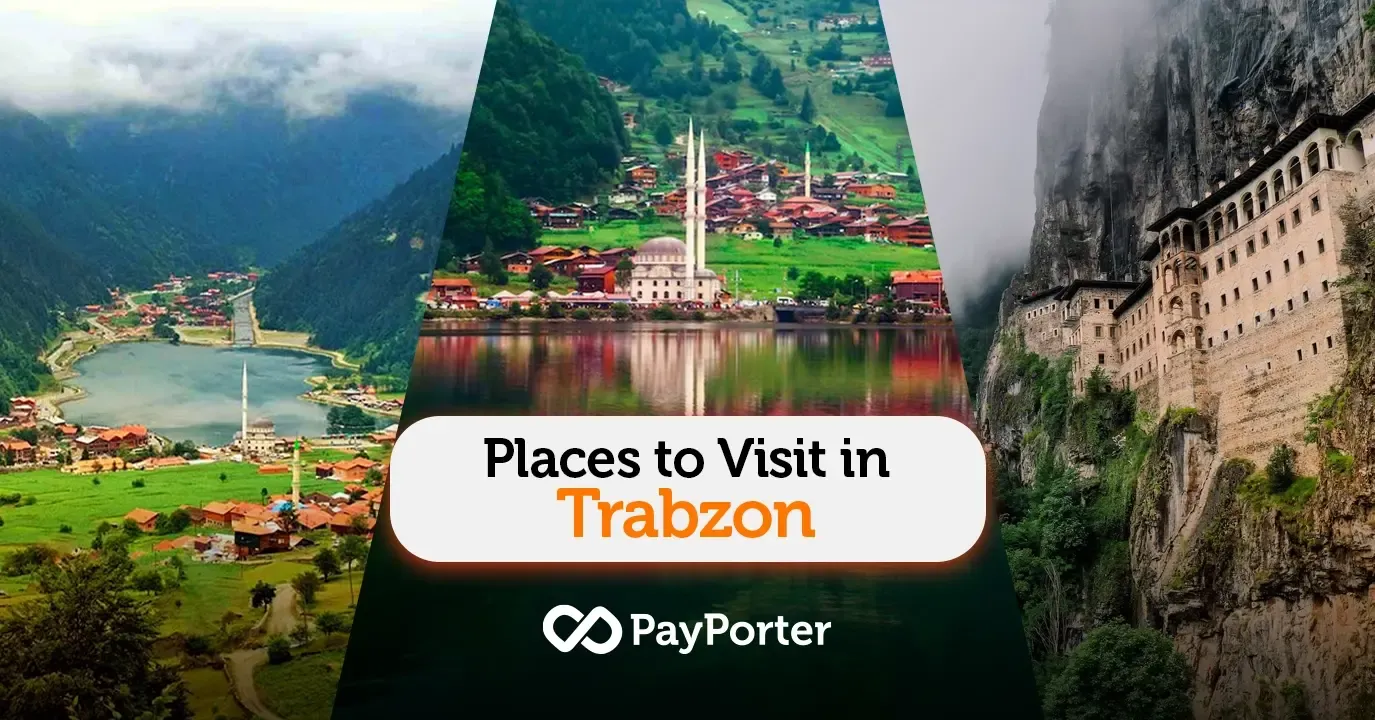 Places to Visit in Trabzon | 2026 Updated Travel Guide